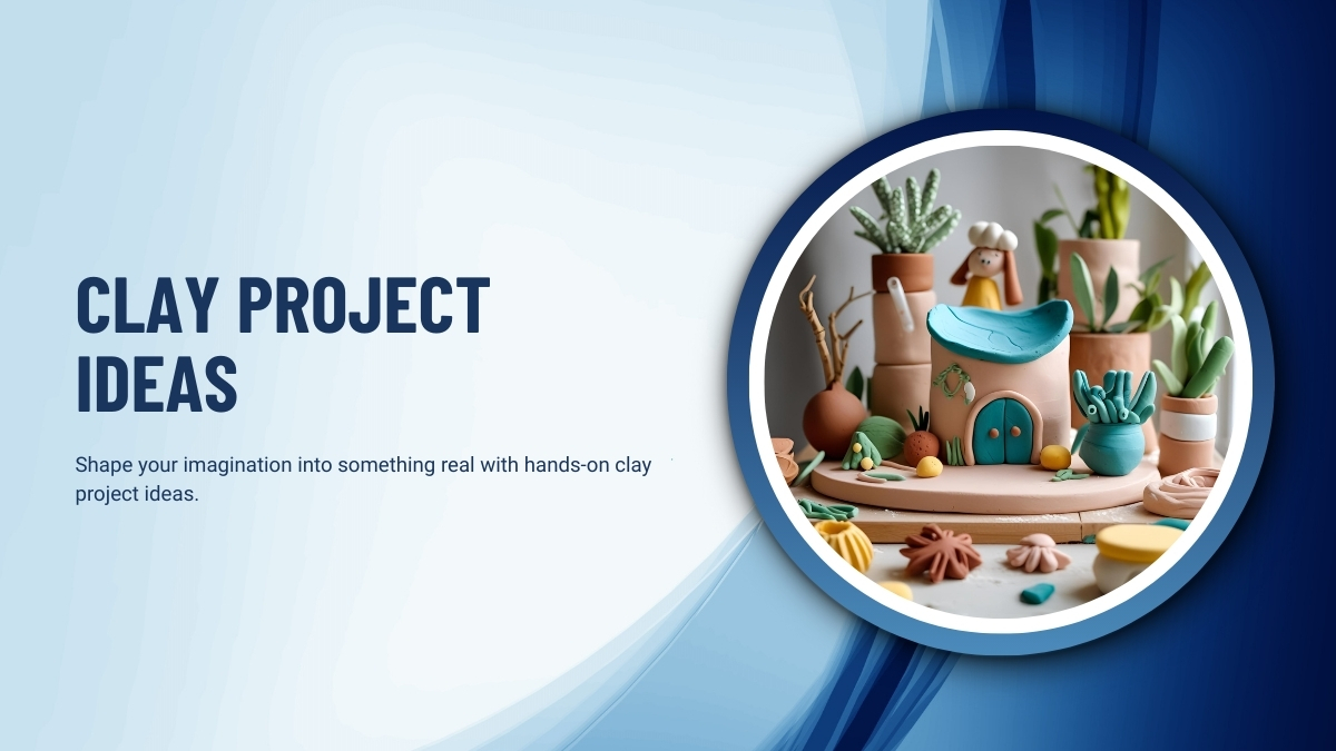 Clay Project Ideas