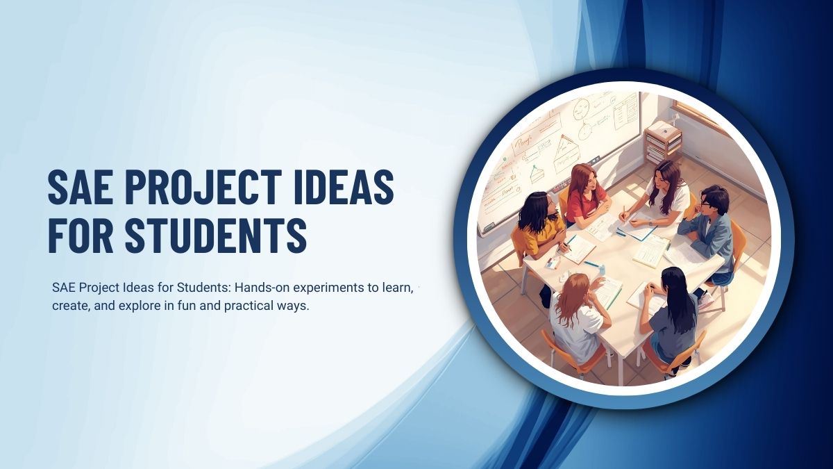 SAE Project Ideas for Students