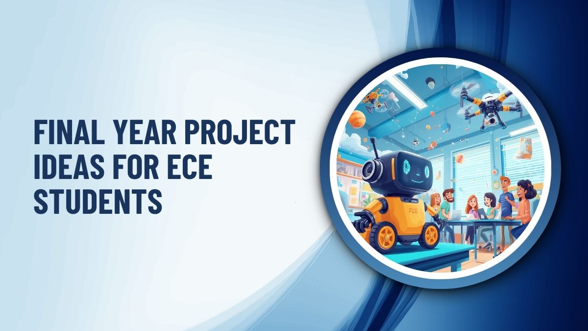 Final Year Project Ideas for ECE Students